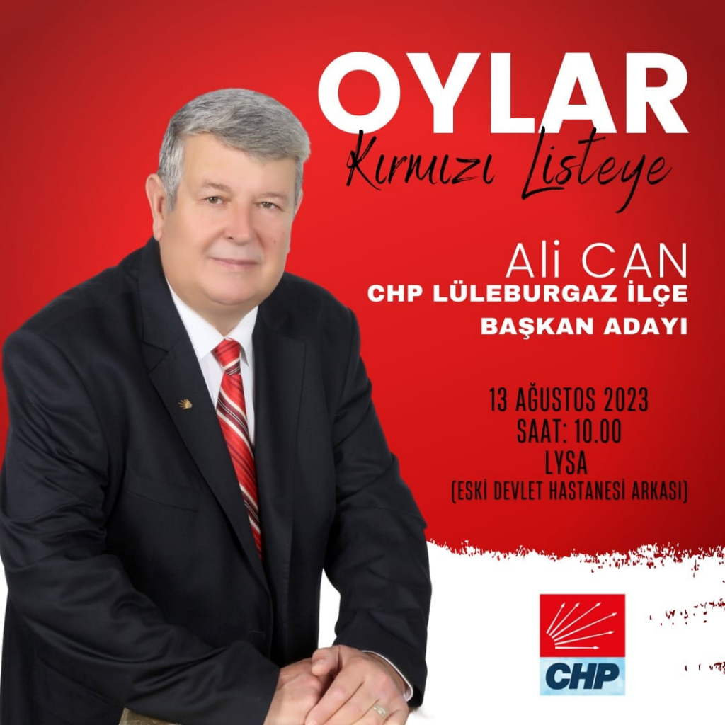 CHP Lüleburgaz İlçe Başkanı Ali Can Oldu