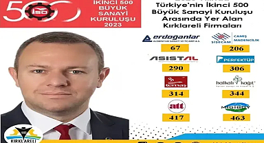 Kırklareli TSO Üyesi Firmalar Türkiye'nin En İyi 500'ünde!