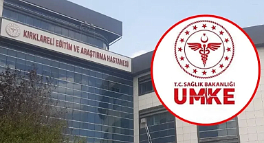Kırklareli Eğitim ve Araştırma Hastanesi'nden Ulusal UMKE Haftası Mesajı