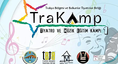 ''TraKamp'' ile Trakya'nın Sanat Rüzgarı Uzunköprü’de Esecek!
