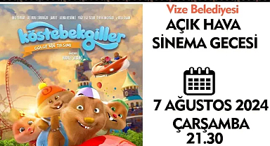 Vize Belediye Başkanı Özalp, Tüm Çocukları Açık Hava Sinema Gecesine Davet Etti