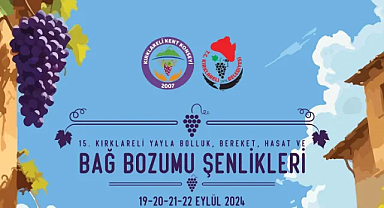Kırklareli'de Bağ Bozumu Şenlikleri 19-22 Eylül Tarihleri Arasında Dolu Dolu Yaşanacak: İşte O Program