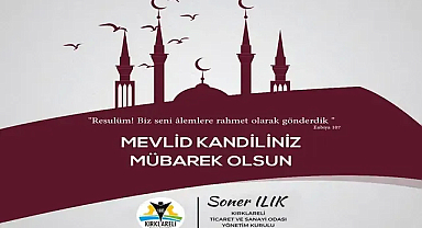 Kırklareli TSO Başkanı’ndan Kandil Özel Mesajı: Toplumsal Huzur ve Birlik