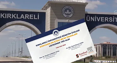 Kırklareli Üniversitesi'nden Önemli Başarı; Dünyanın En Etkili Bilim İnsanları Listesine Girdiler