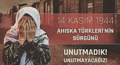 Milletvekili Sarıçam'dan Ahıska Türkleri'nin Sürgün Yıl Dönümüne Anlamlı Mesaj
