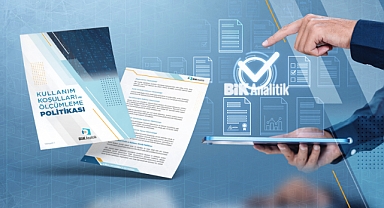 BİK Analitik Kullanım Koşulları ve Ölçümleme Politikası yayımlandı