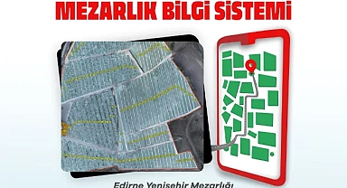 MEZARLIK BİLGİ SİSTEMİ HİZMETTE!
