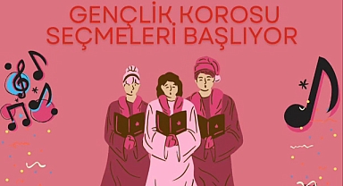 Babaeski’de Gençlik Korosu İçin Seçmeler Başlıyor!