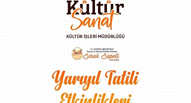 Çocuklar Yarıyıl Tatili Etkinliklerimizle Doyasıya Eğlenecek