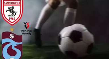 Samsunspor-Trabzonspor Rekabetinde Tarih Tekerrür Edecek Mi? Karadeniz Derbisi Nefes Kesecek! 