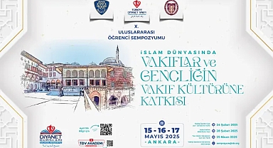 Türkiye Diyanet Vakfı 10. Uluslararası Öğrenci Sempozyumu Başvuruları Başladı