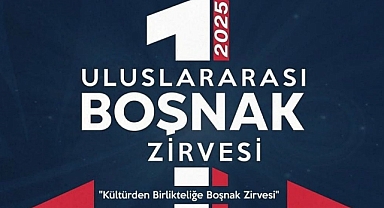 1. Uluslararası Boşnak Zirvesi ile Dünyadaki Tüm Boşnaklar Bir Araya Geliyor!