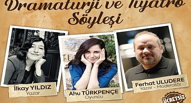 Dramaturji ve Tiyatro Söyleşisi 22 Şubat’ta Lüleburgaz’da!