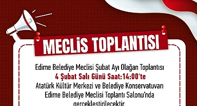 Edirne Belediyesi, Önemli Kararları Masaya Yatırıyor