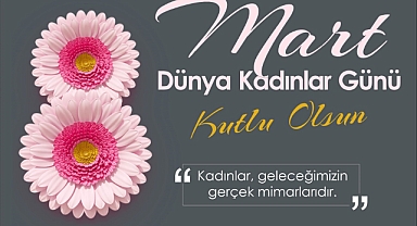 Başkan Altıntel; ‘’Kadınlarımız, Toplumumuzun En Kıymetli Taşıyıcıları’’