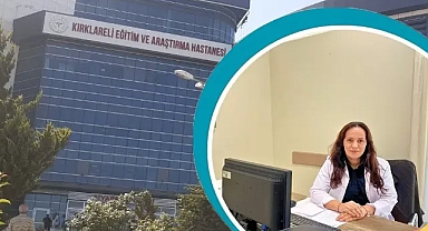Kırklareli Eğitim ve Araştırma Hastanesi'nde Romatoloji Uzmanı Hasta Kabulüne Başladı