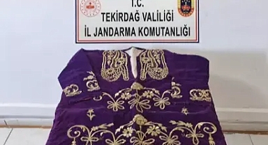 Tekirdağ'da tarihi eser niteliği taşıyan kıyafet ele geçirildi