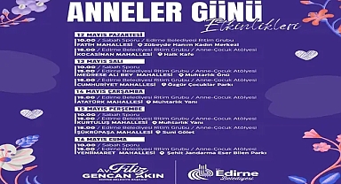 Edirne Belediyesi’nden Mahalle Mahalle Anneler Günü Kutlaması