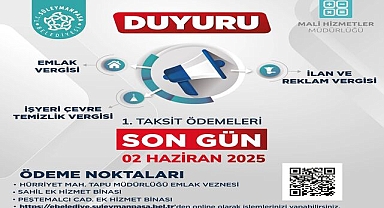 Emlak İlan Reklam ve Çevre Temizlik Vergilerinde Son Gün 2 Haziran