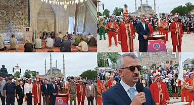 Vali Sezer; “İstanbul’un Fethi Edirne’den Başlar”