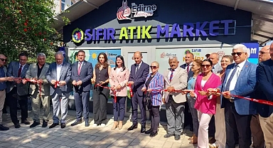 Edirne’de Örnek Proje Sıfır Atık Market Hizmete Açıldı!