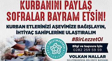Süleymanpaşa Belediyesi Aşevi Kurban Bağışlarını Bekliyor