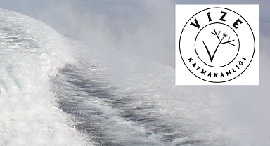 Fırtına Uyarısı; Vize’de Denize Girmek Yasaklandı 