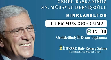 İYİ Parti Genel Başkanı Müsavat Dervişoğlu Kırklareli'ni Ziyaret Ediyor