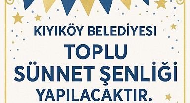 Kıyıköy Belediyesi'nden Toplu Sünnet Şenliği Müjdesi