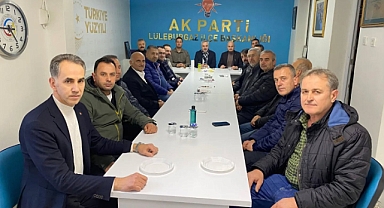 Kırklareli Milletvekili Sarıçam Lüleburgaz'da Teşkilatla Buluştu