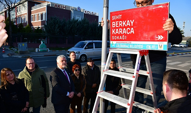 Şehit Berkay Karaca'nın Adı Lüleburgaz'da Yaşatılacak