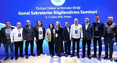 Lüleburgaz TSO, TOBB Genel Sekreterler Bilgilendirme Semineri'ne Katıldı