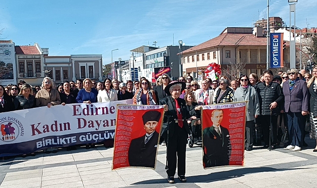 8 Mart'ta Edirne'de Kadın Dayanışması: Zübeyde Hanım Büstüne Çiçek, Atatürk Anıtı'na Yürüyüş