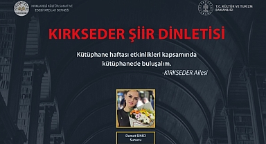 Kırklareli’nde Şiir ve Müzik Şöleni: KIRKSEDER Sahne Alıyor
