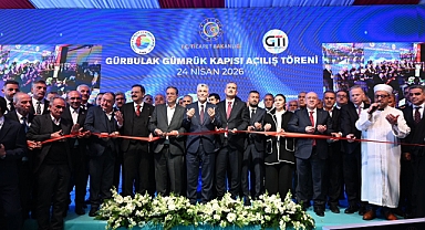 Gürbulak Gümrük Kapısı Modern Yüzüyle Açıldı
