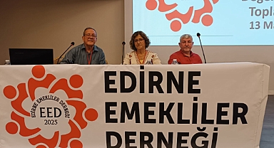 Edirne’de Emeklilerin Sorunları Masaya Yatırıldı