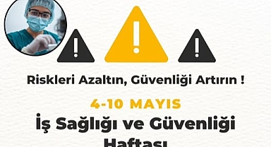 Kırklareli İl Sağlık Müdürlüğü'nden İş Sağlığı ve Güvenliği Vurgusu