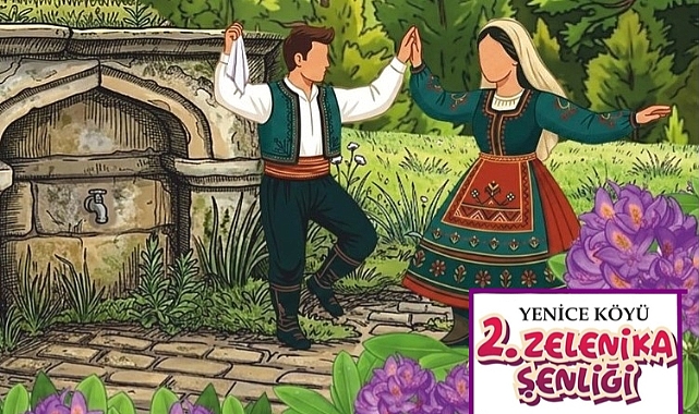 Yenice Köyü 2. Zelenika Şenliği İçin Geri Sayım Başladı